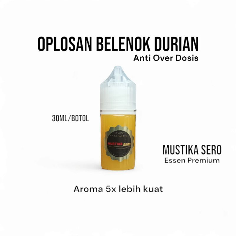 BELENOK DURIAN Essen Oplosan Tanpa over dosis Aroma kuat 30ml