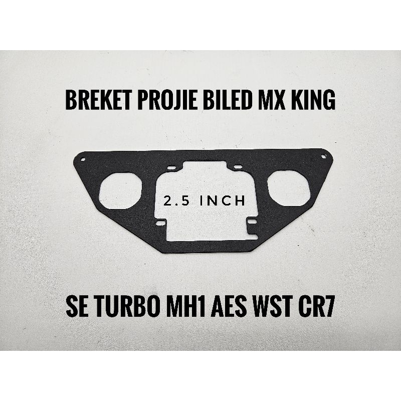 Breket Projie Biled SE Turbo AES WST CR7 Vinyx  MH1 MX King 2.5 Inch