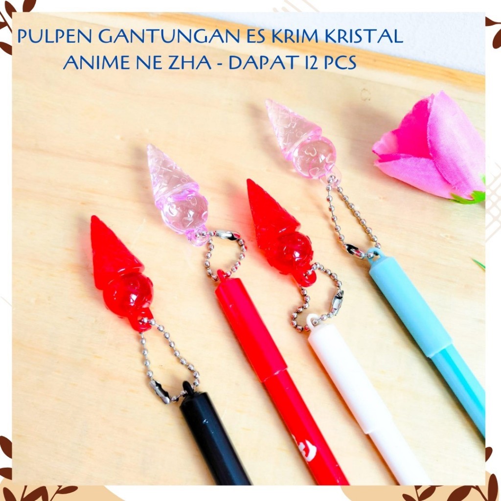 

SELUSIN (12 PCS) PULPEN GANTUNGAN ES KRIM KRISTAL ANIME NE ZHA PEN PENA BOLPEN BOLPOIN LUCU ANAK ALAT TULIS KANTOR SEKOLAH MURAH TERMURAH COD