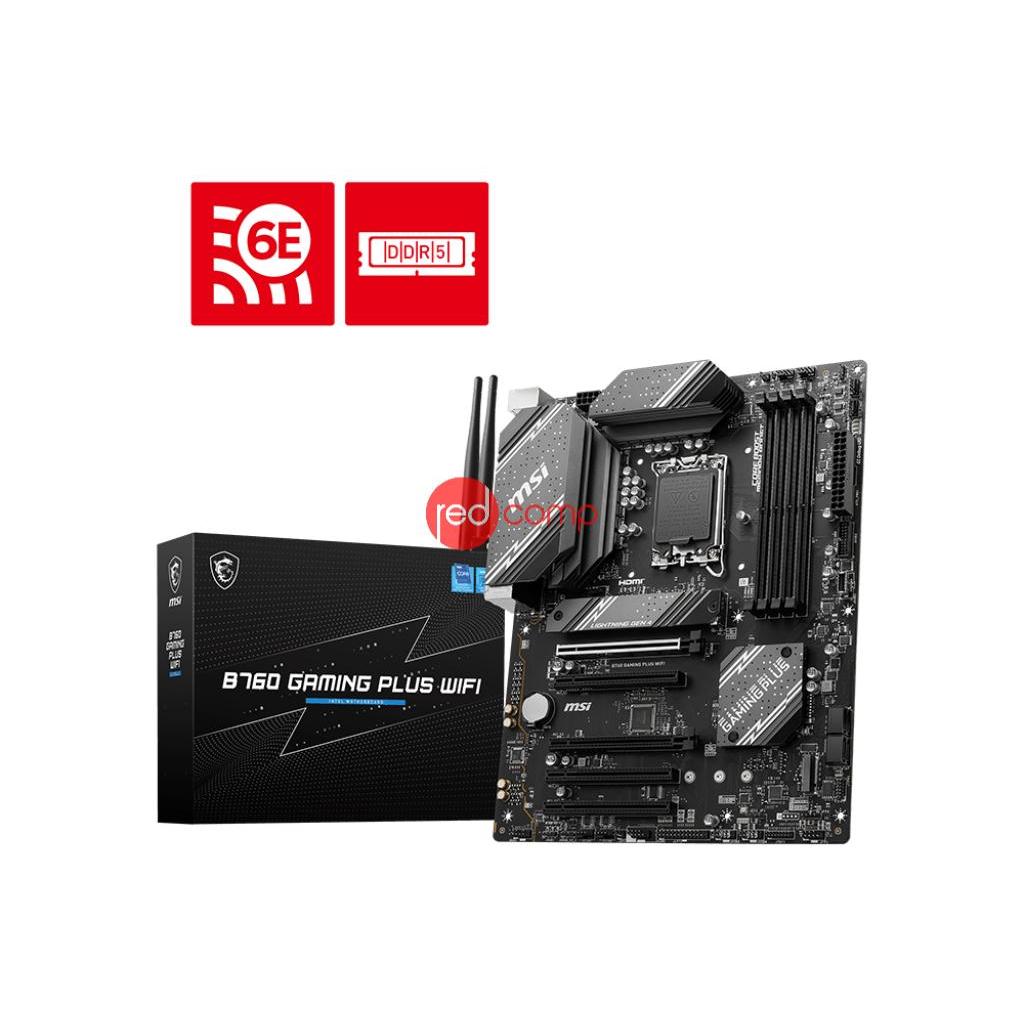 MSI B760 Gaming Plus Wifi - B760 DDR5 Wifi 6e