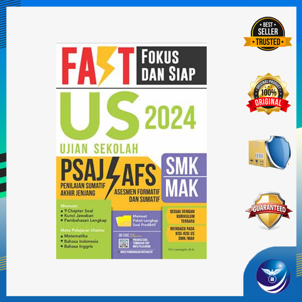 FAST Fokus dan Siap US : PSAJ/AFS SMK/MAK 2024 - Edulab