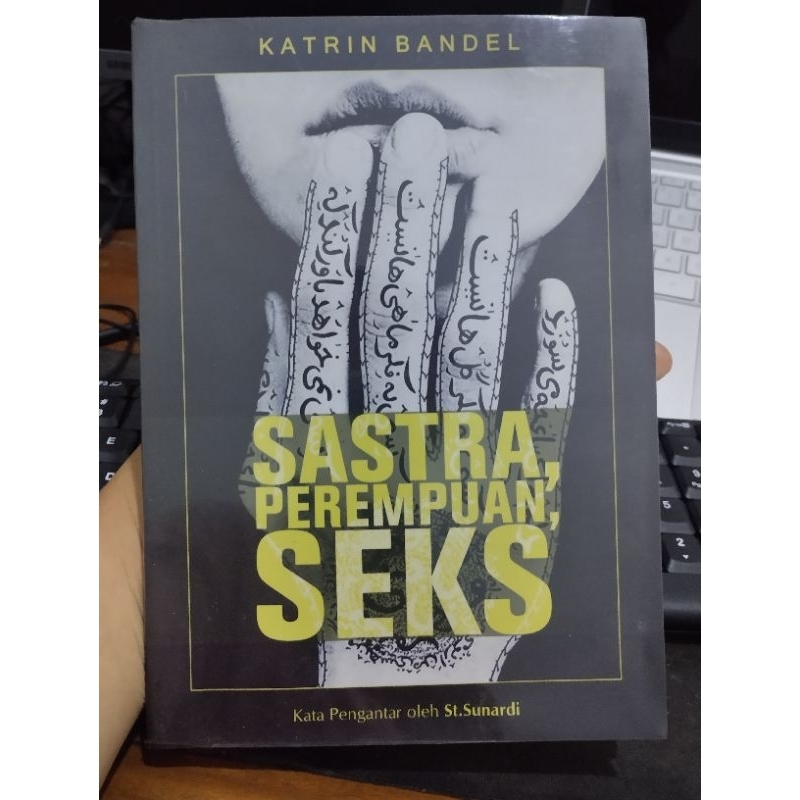 Sastra, Perempuan, Seks -Katrin Bandel