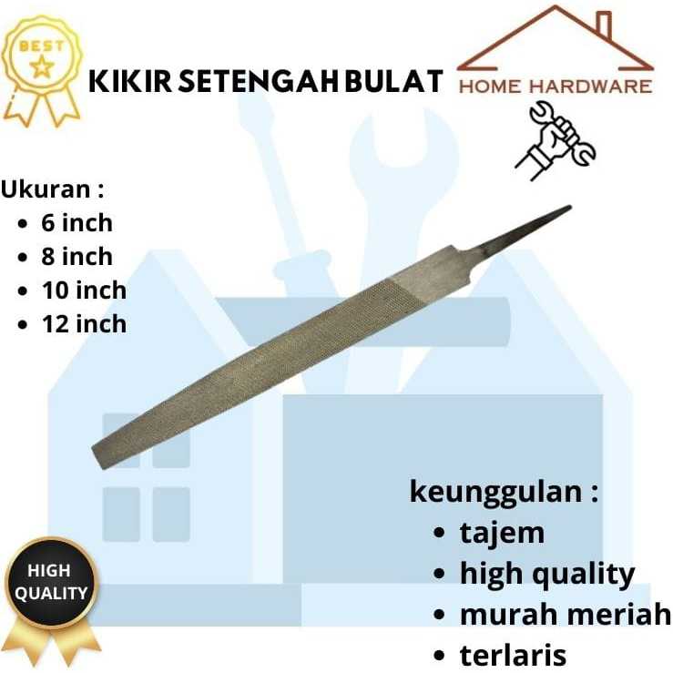 KIKIR SETENGAH BULAT, BULAT, KOTAK, KIKIR KAYU,KIKIR PLAT 6" 8" 10" 12" STEEL FILES - 6 INCH