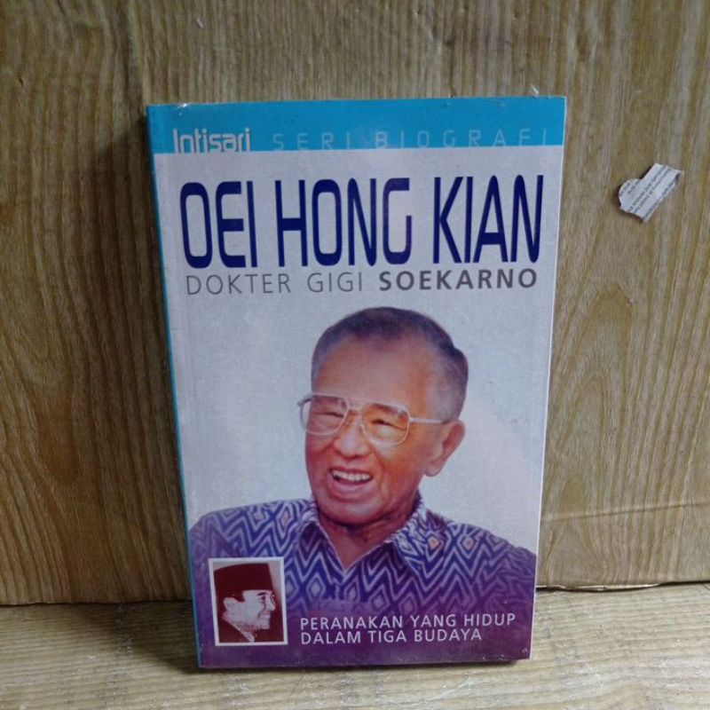OEI HONG KIAN DOKTER GIGI SOEKARNO