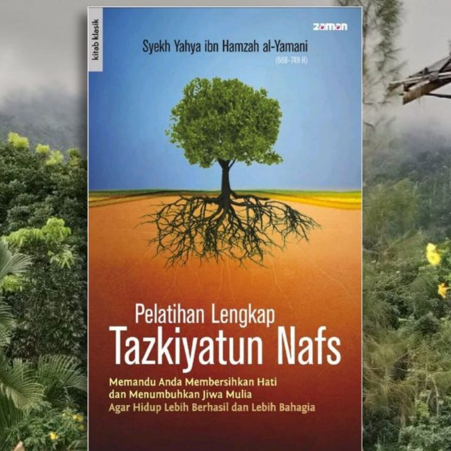 Buku  Pelatihan Lengkap Tazkiyatun Nafs