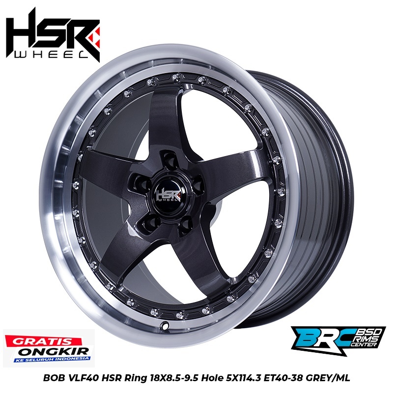 VELG BUAT MOBIL HONDA CIVIC RING 18X85/95 HSR BOB VLF40