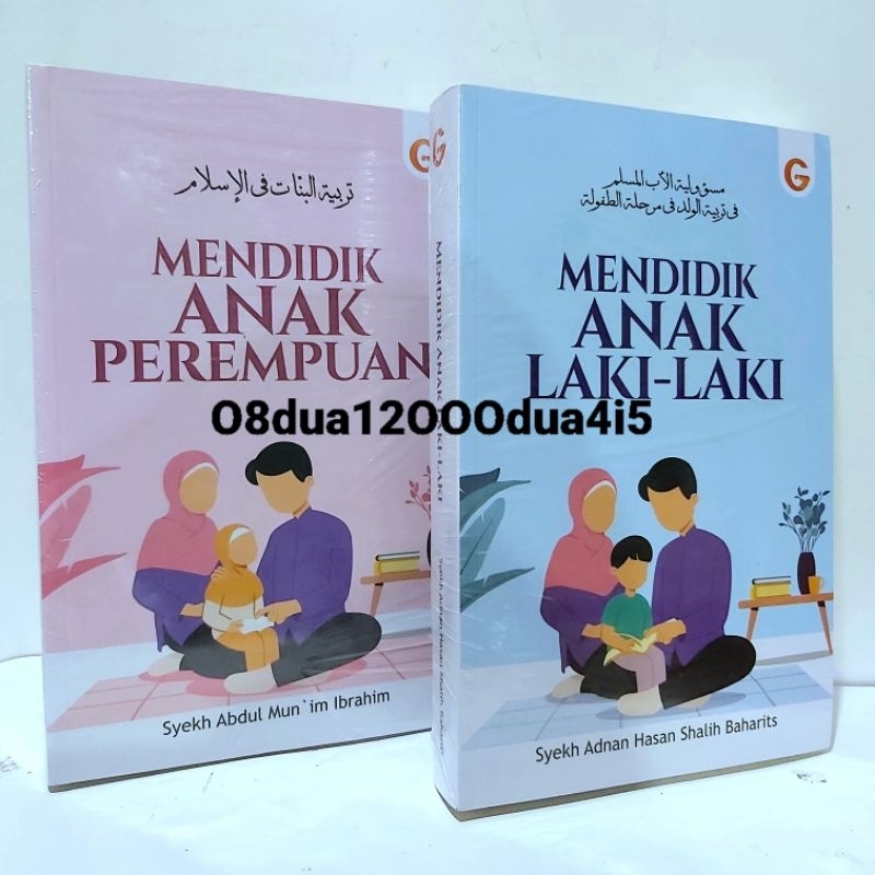 MENDIDIK ANAK LAKI LAKI PEREMPUAN SC GIP ADNAN HASAN SHALIH BAHARITS - KENDALA DAN SOLUSI MENDIDIK A