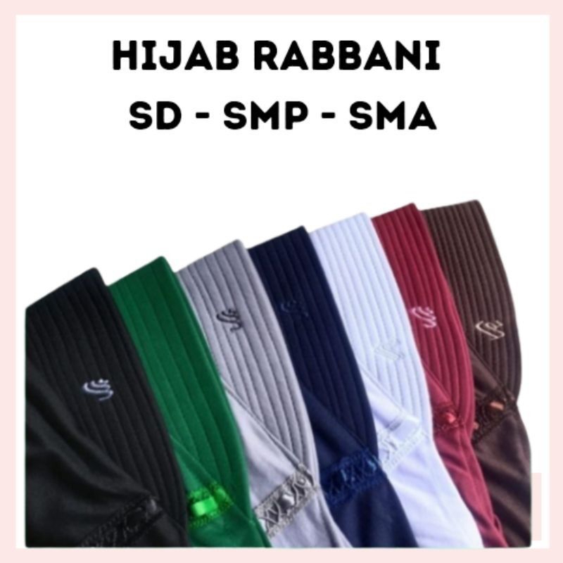 Jilbab bergo instan Anak Rabbani Sekolah SD/SMP/SMA/JUMBO