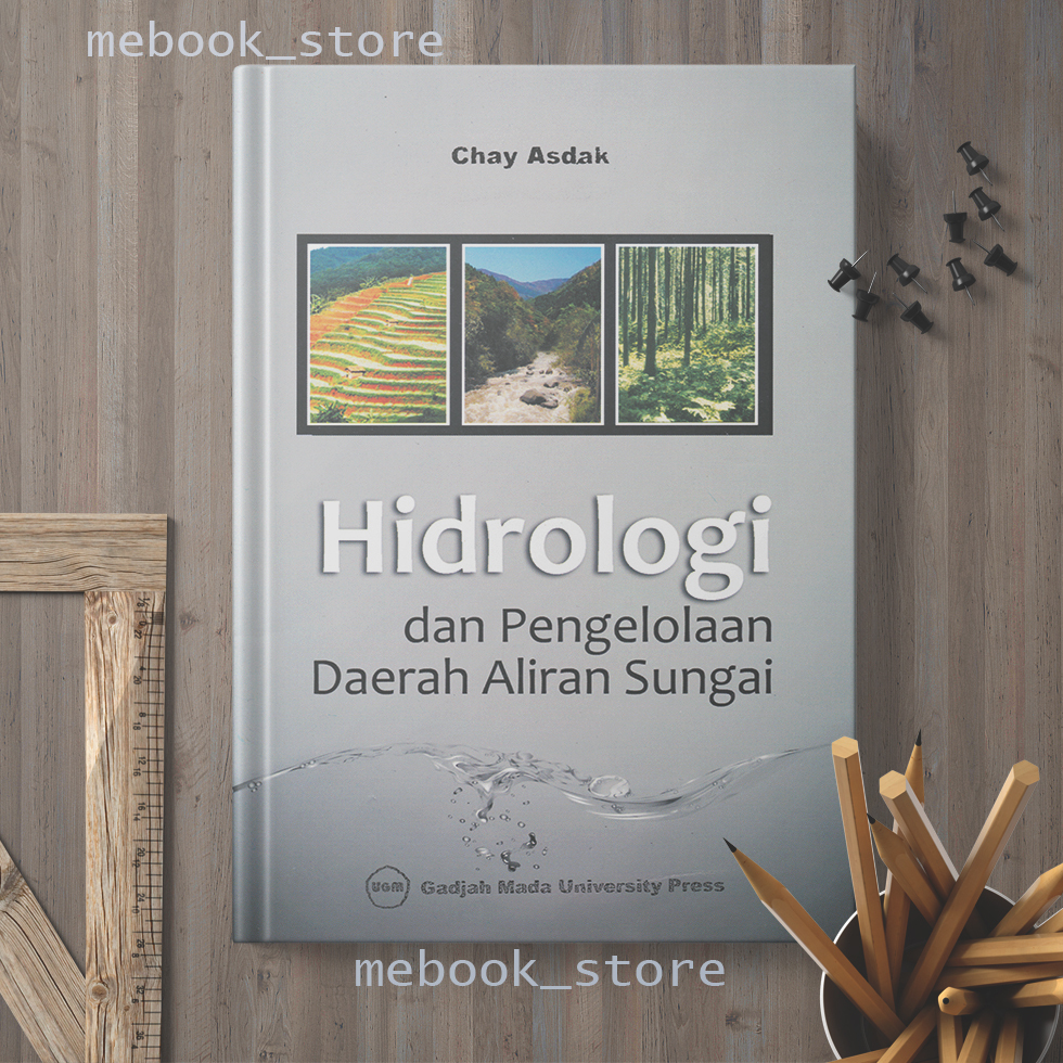 HIDROLOGI DAN PENGELOLAAN DAERAH ALIRAN SUNGAI CHAY ASDAK