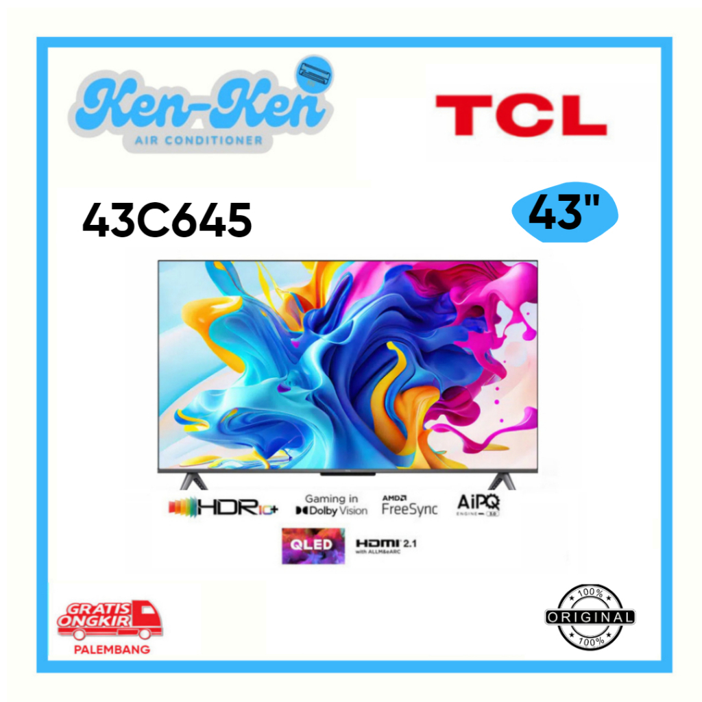 TV LED TCL 43C645 LED TCL 43 Inch QLED TCL 4K Android 11 Series