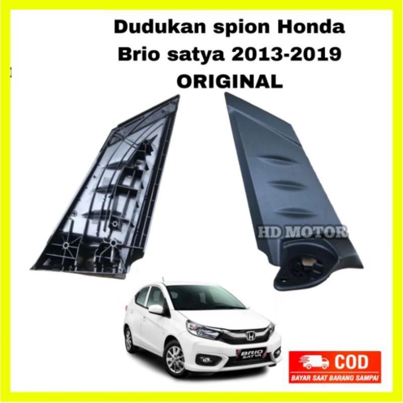 Dudukan Kaki Spion Honda Brio Satya 2013 - 2019 Original