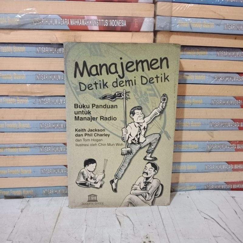 

BUKU ORIGINAL - MANAJEMEN DETIK DEMI DETIK BUKU PANDUAN UNTUK MANAJER RADIO