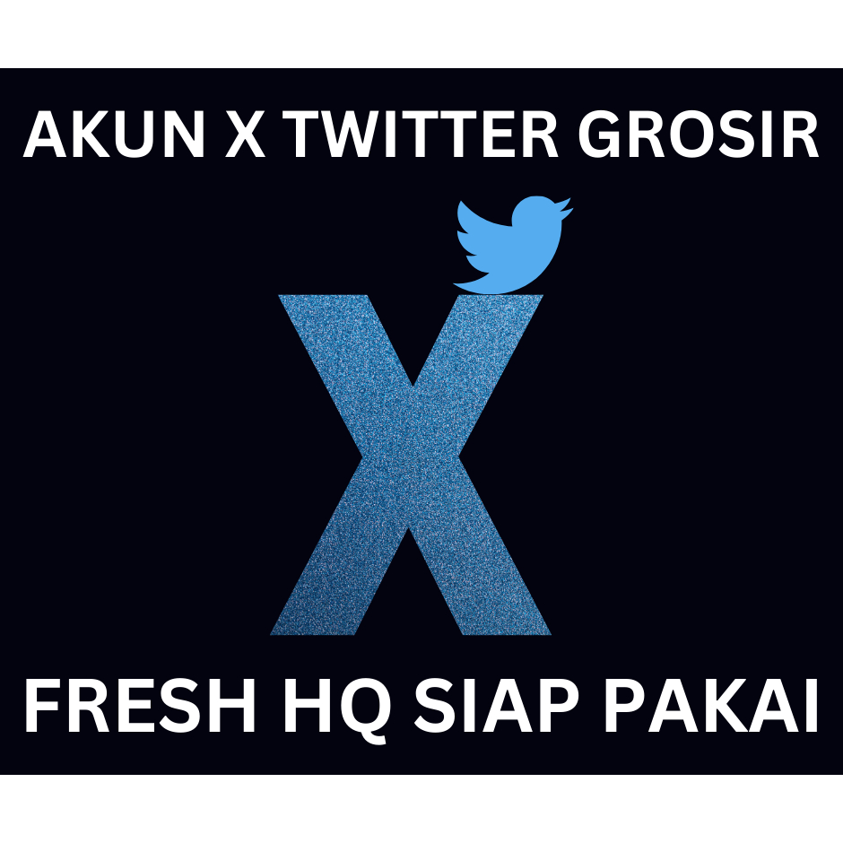 AKUN TWITTER FRESH SIAP PAKAI BERKUALITAS GROSIR