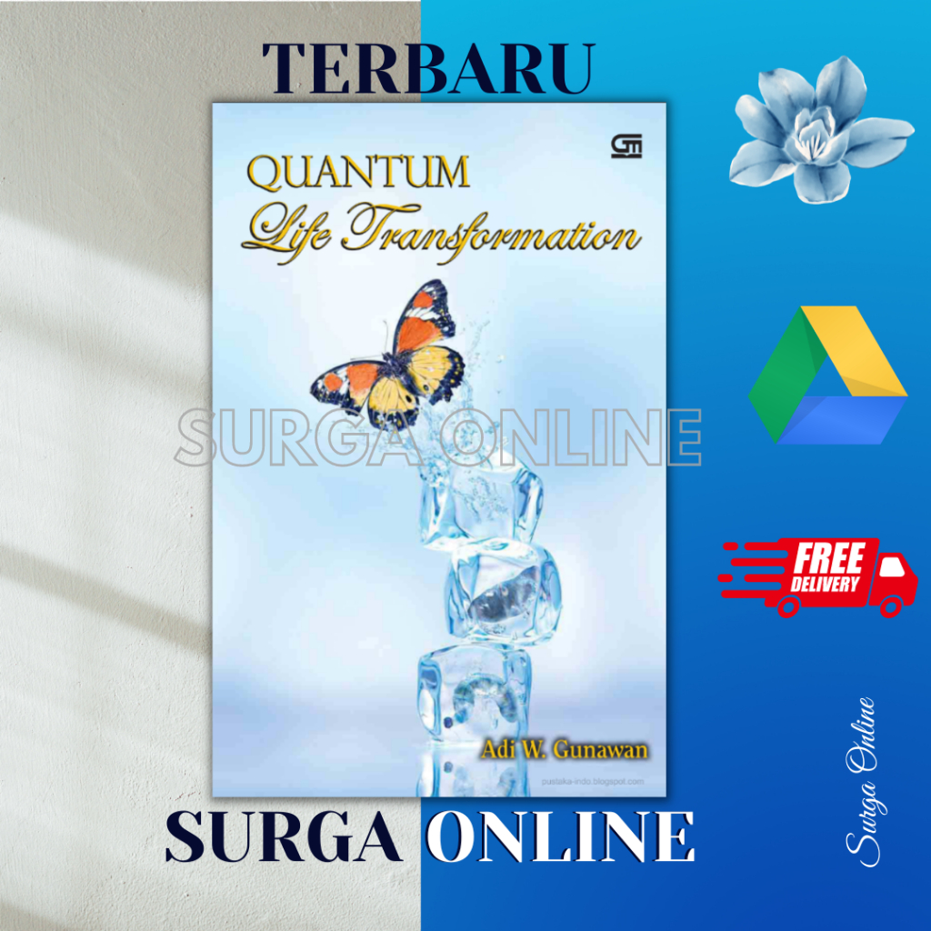 

[ ID1875SR ] Quantum Life Transformation by Adi W. Gunawan