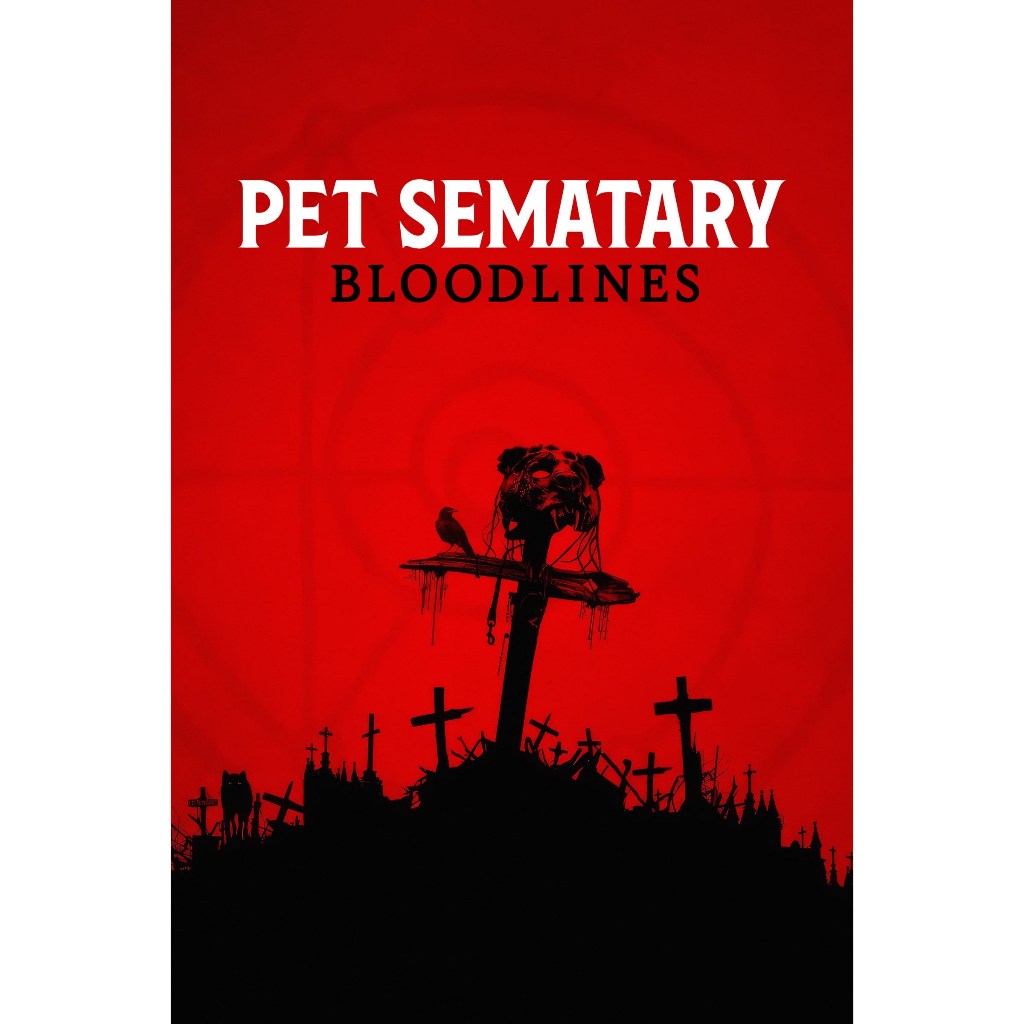 [MOVIE] Pet Sematary Movie Collection [ UPDATE : Pet Sematary Bloodlines (2023)]