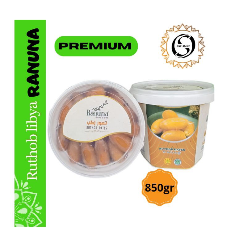 Kurma Ruthob libya ember kemasan 850gr RANUNA