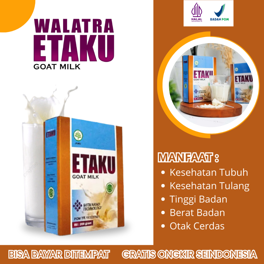 

Susu Kambing Etawa Asli Original, Susu Walatra Etaku Goat Milk, Susu Etaku Menjaga Kesehatan Tubuh, Susu Untuk Menjaga Kesehatan Tulang, Susu Untuk Masalah Persendian, Susu Untuk Peninggi Badan, Susu Untuk Penambah Berat Badan, Susu Untuk Kecerdasan Otak