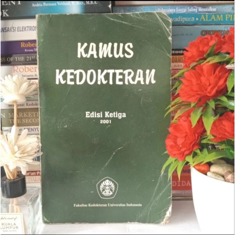 ORIGINAL KAMUS KEDOKTERAN FAKULTAS KEDOKTERAN UNIVERSITAS INDONESIA