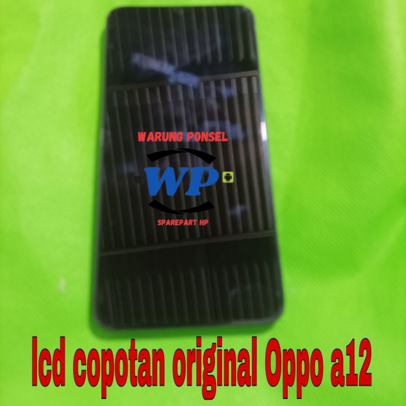LCD PLUS FRAME OPPO A12 ORI COPOTAN NORMAL