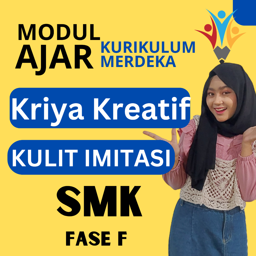 

MODUL AJAR Kriya Kreatif KULIT DAN IMITASI FASE F ( KELAS 11 12 ) KURIKULUM MERDEKA SMK ATAU PERANGKAT AJAR KURIKULUM MERDEKA PROGRAM KEAHLIAN JURUSAN SMK