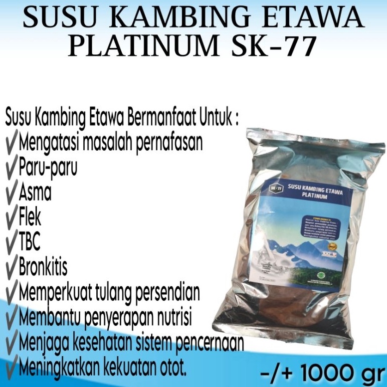 

VIRAL SUSU KAMBING ETAWA PLATINUM SK77 ORIGINAL 1gr 1kg