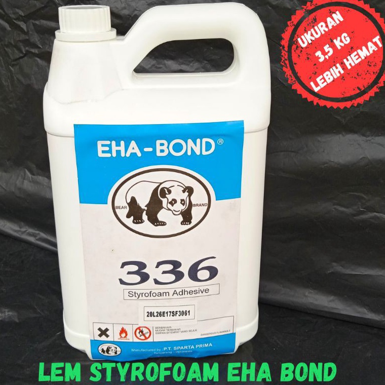 

ART H86U LEM STYROFOAM LEM STEROFOAM 5 LITER EHA BOND 336