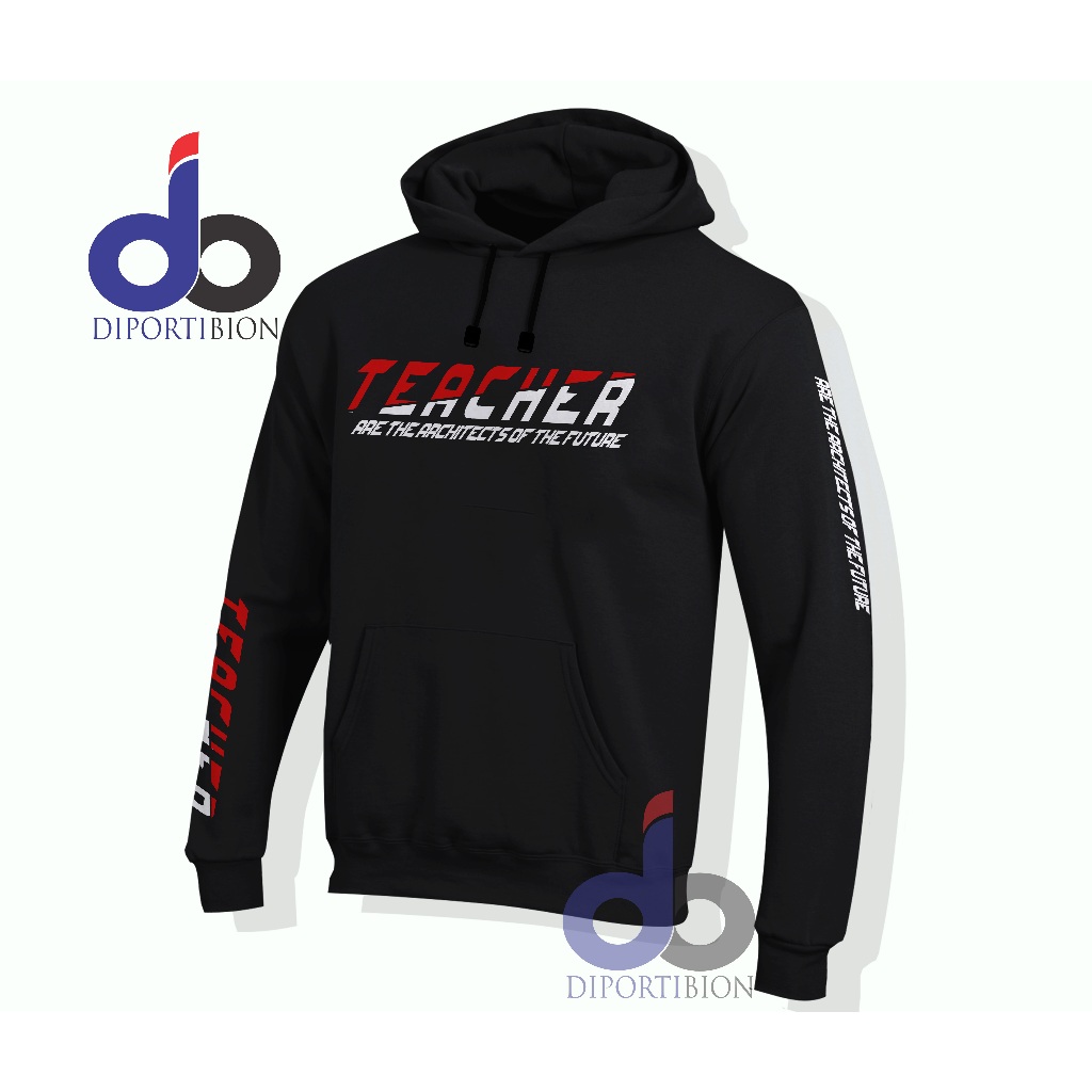 Hoodie Jumper Distro Guru adalah Arsitek Masa Depan  / Teacher are the architects of the future Hood