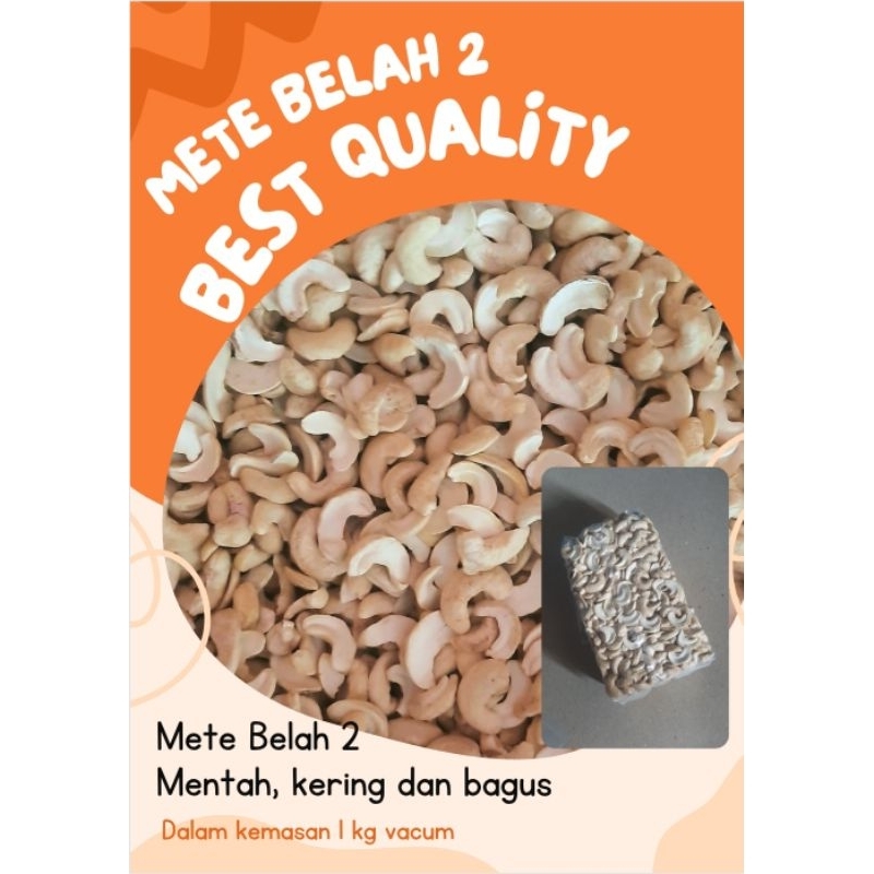 

Kacang Mete Mede mente Belah 2 Belah Dua murah