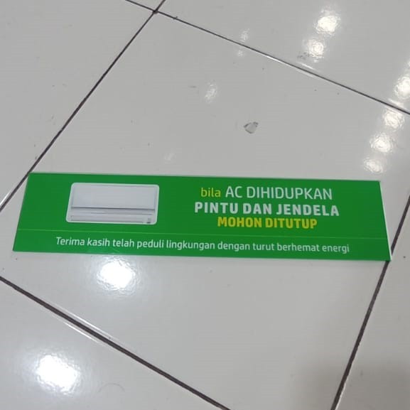 Akrilik Harap Tutup Pintu dan Jendela Ruangan Ber-AC, AC, Mohon Tutup Pintu Kembali