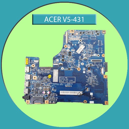 Motherboard Mainboard Laptop Acer Aspire V5-431 V5-471