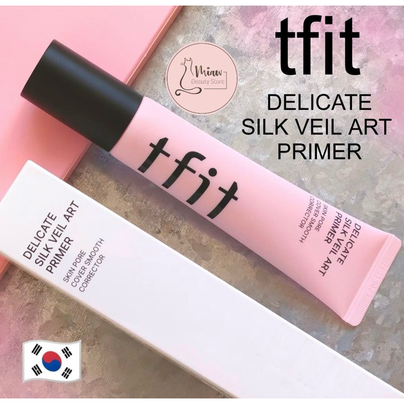 [ORI KOREA] TFIT Delicate Silk Veil Art Primer 30ml Original Korea / TFIT Primer skin pore cover smo