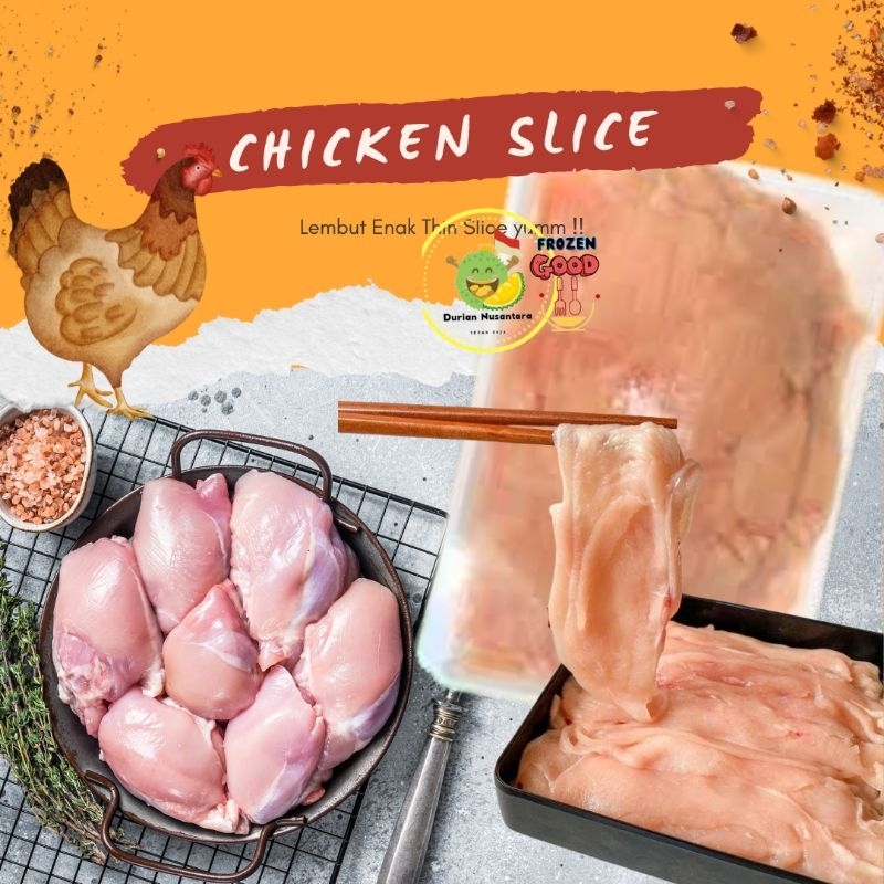 

CHICKEN SLICE BEST SELLER DAGING AYAM IRIS TIPIS DAGING AYAM SLICE HALAL