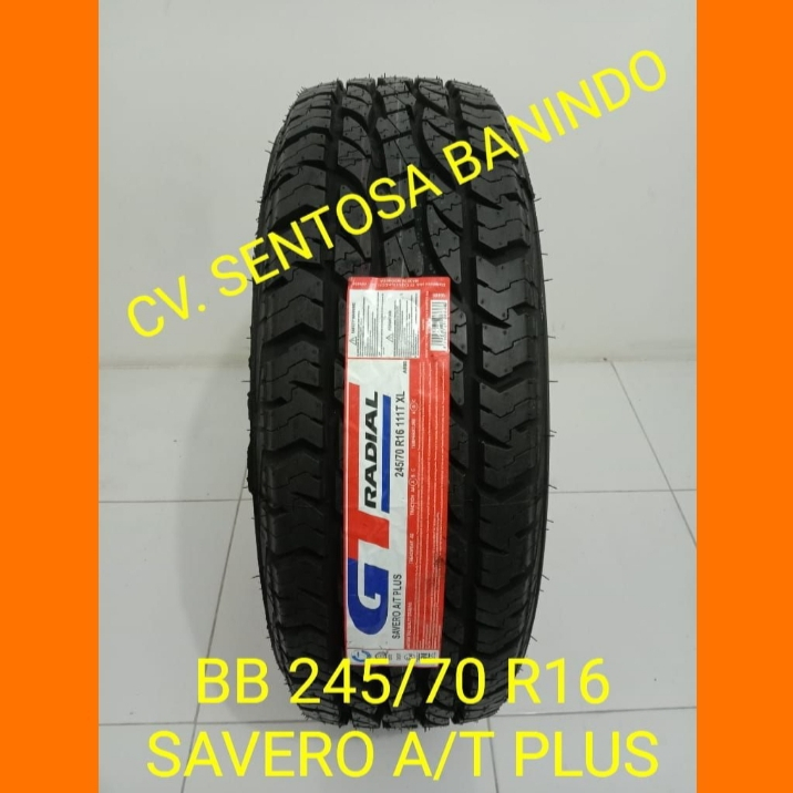 BAN BARU 245/70 R16 GT SAVERO A/T PLUS