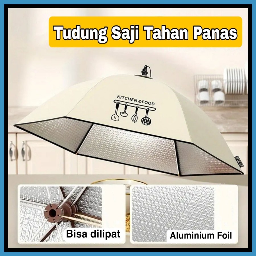 MH - Tudung Saji Meja 70cm Tahan Panas Aluminium Foil Dapur Model Lipat
