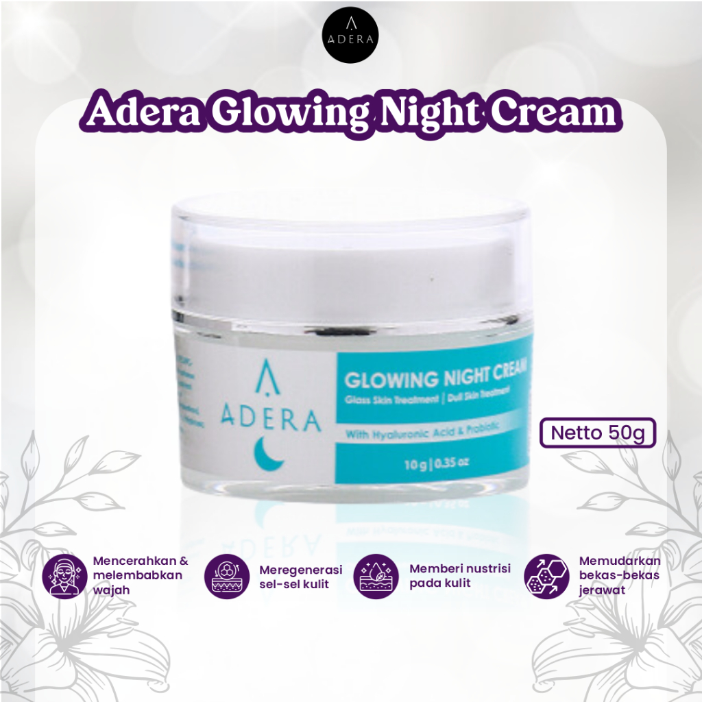 Adera Glowing Night Cream Skincare Wajah Krim Malam Menjaga Kelembaban Kulit Anti Aging