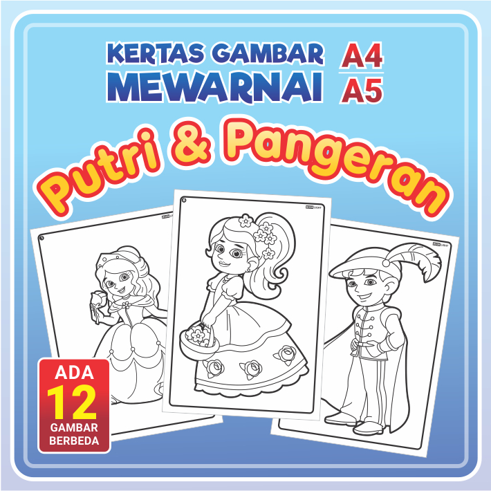 

Kertas Gambar Mewarnai A4 / A5 - PUTRI & PANGERAN / Coloring Sheet Anak PAUD TK Edukatif