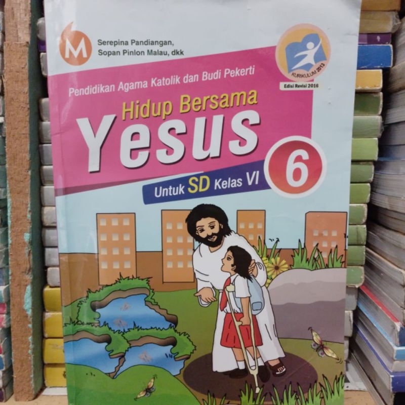 Buku Hidup Bersama Yesus kelas 6 sd edisi revisi