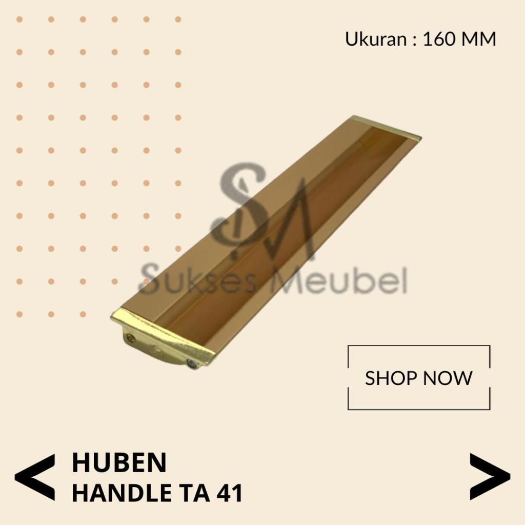 HUBEN Handle TA 41 - 160 Gold | Tarikan Laci / Lemari HUBEN