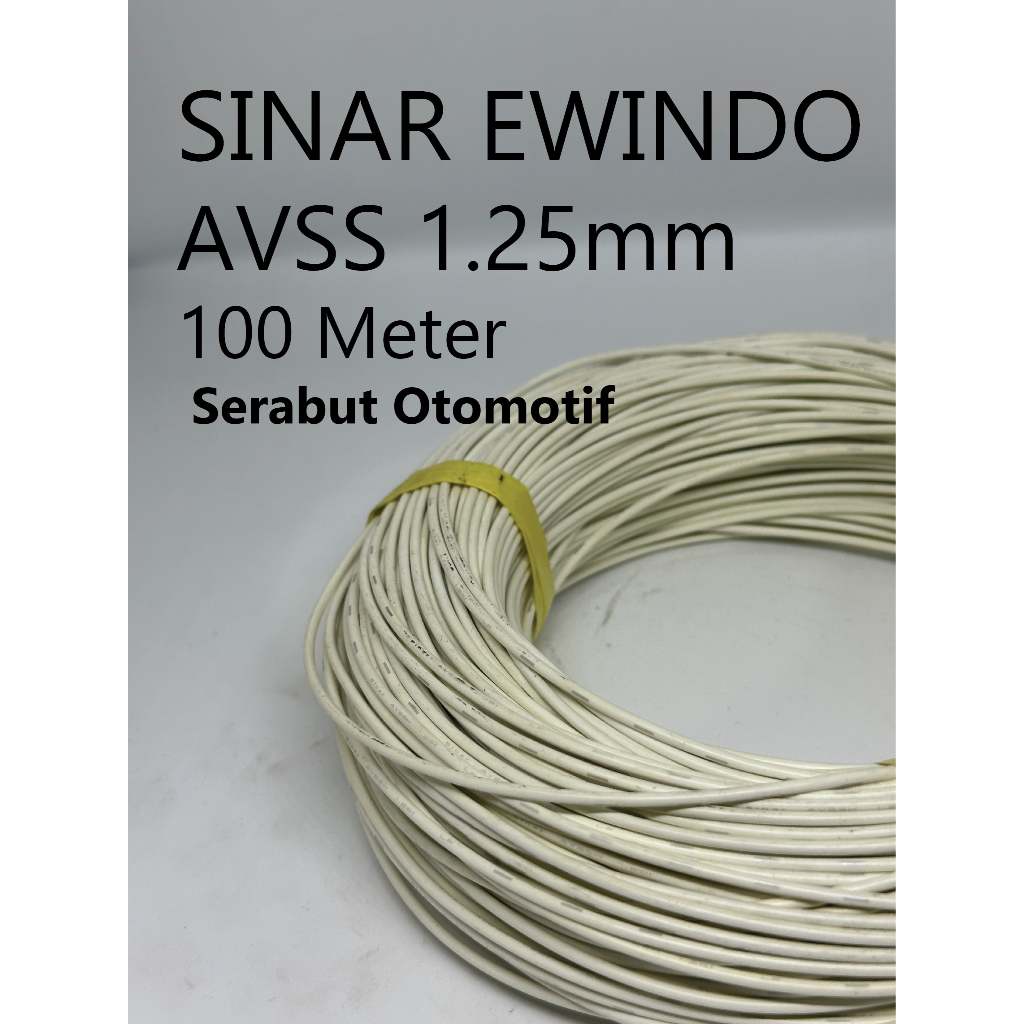 Kabel AVSS 1.25 Sinar 100 Meter White Ewindo Serabut Otomotif