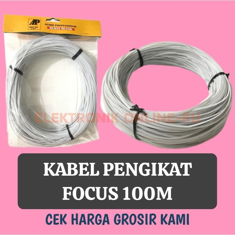 KABEL PENGIKAT FOCUS 100METER