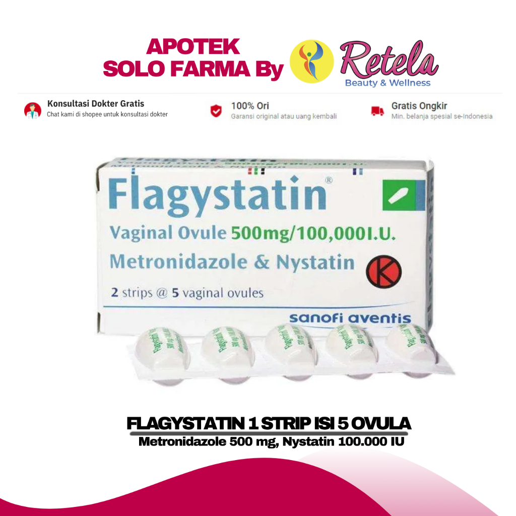 FLAGYSTATIN 1 STRIP ISI 5 OVULA  (Metronidazole 500 mg, Nystatin 100.000 IU )