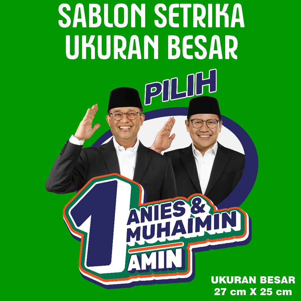 

STIKER DTF SABLON SETRIKA TEMA PILIH FOTO ANIS BASWEDAN CAK IMIN