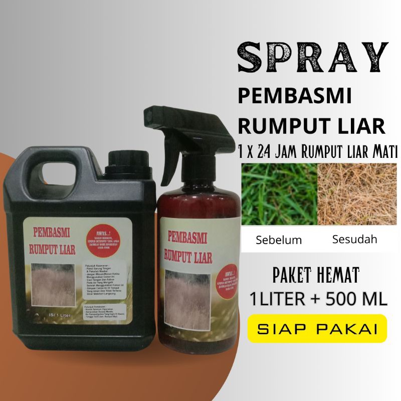 Spray Cairan Pembasmi Rumput Liar dan Gulma|Cairan Obat Rumput Liar Ampuh 1 Liter Gratis 500 ml ( Si