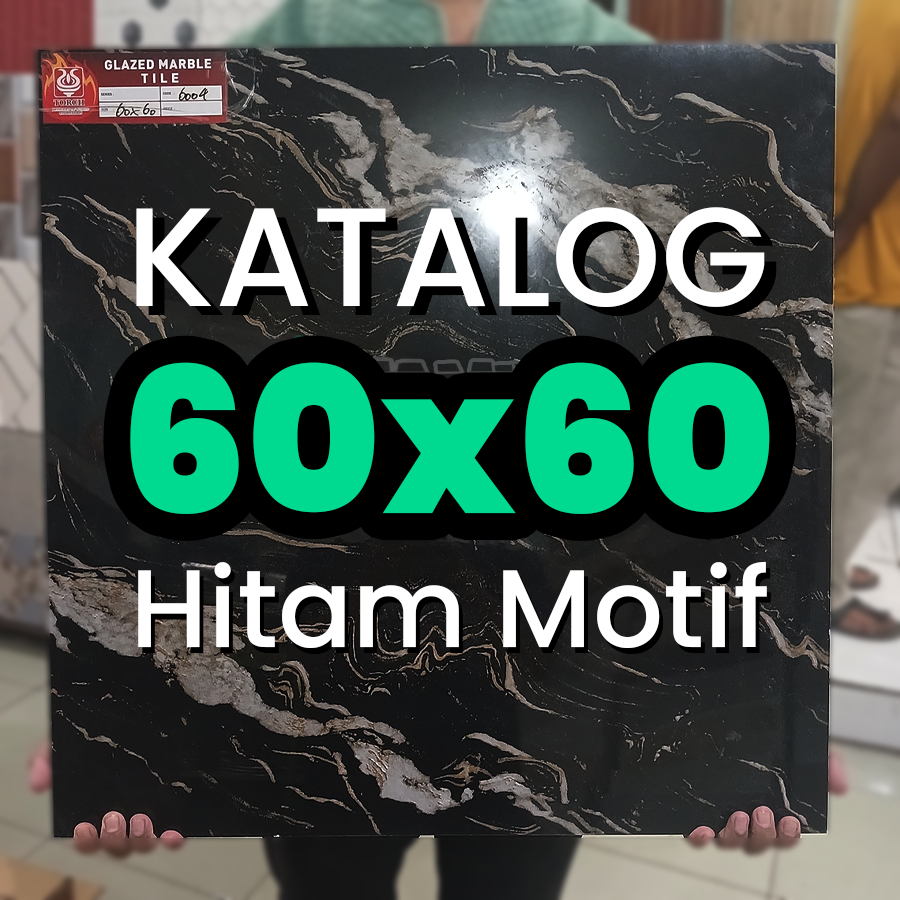 KATALOG GRANIT 60x60 HITAM MOTIF