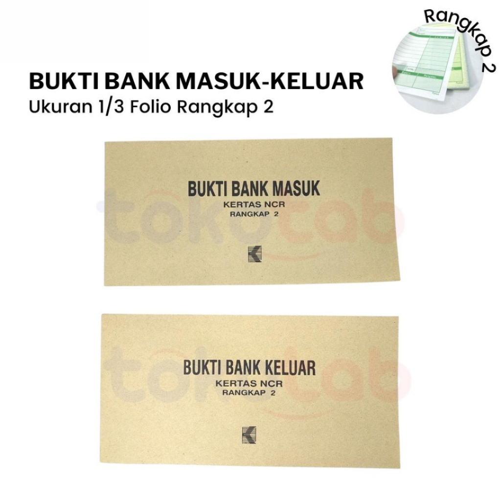 

Kurnia Bukti Bank Masuk/Keluar 1/3 Folio 2Ply