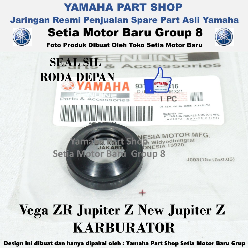 Oil Sil Seal Roda Depan Jupiter Z New JupiterZ Vega ZR Asli Yamaha