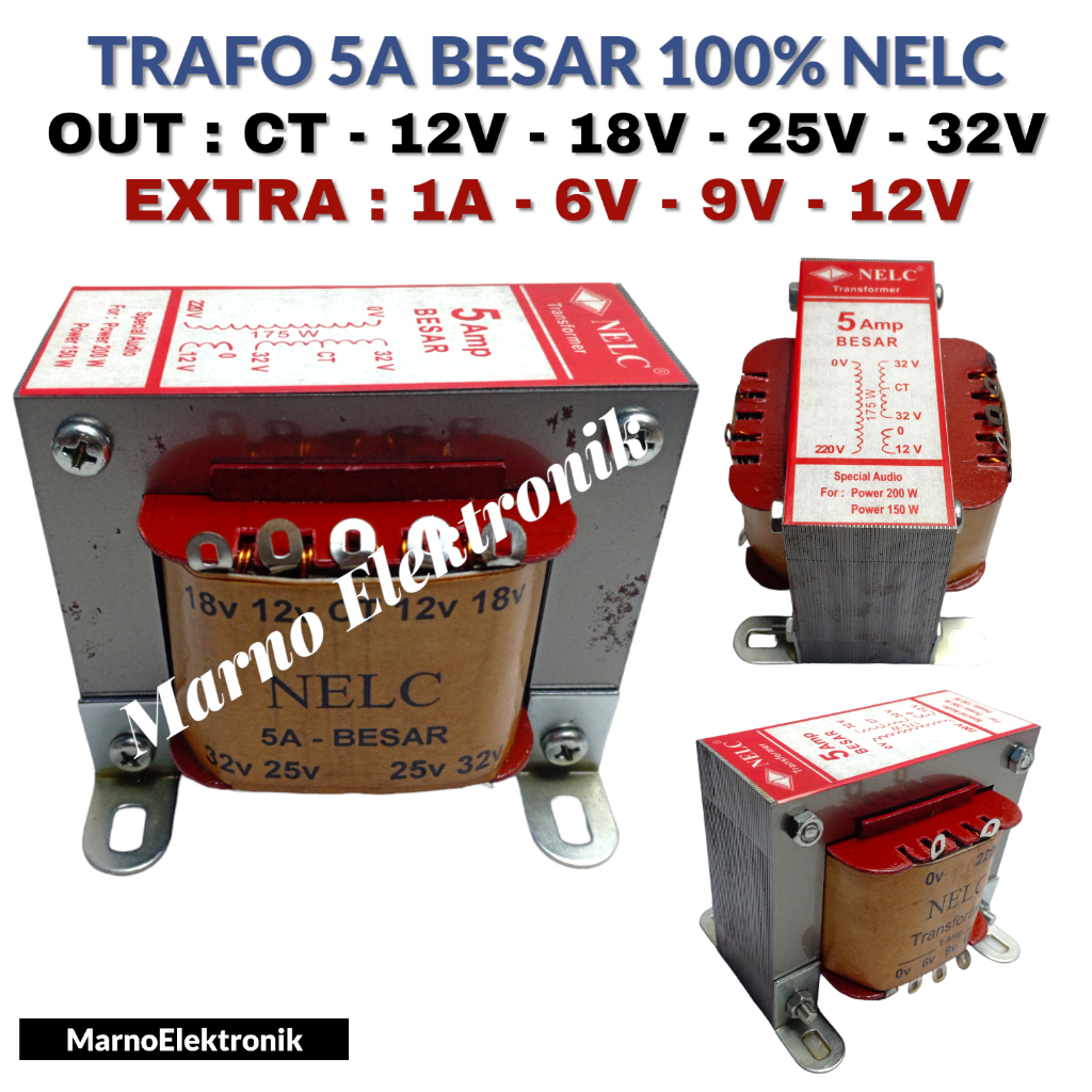 TRAVO TRAFO 5A BESAR 12V 18V 25V 32V 5 A AMPER NELC 5AMPER 12 18 25 32 V VOLT TRANFORMER PLUS EXTRA 