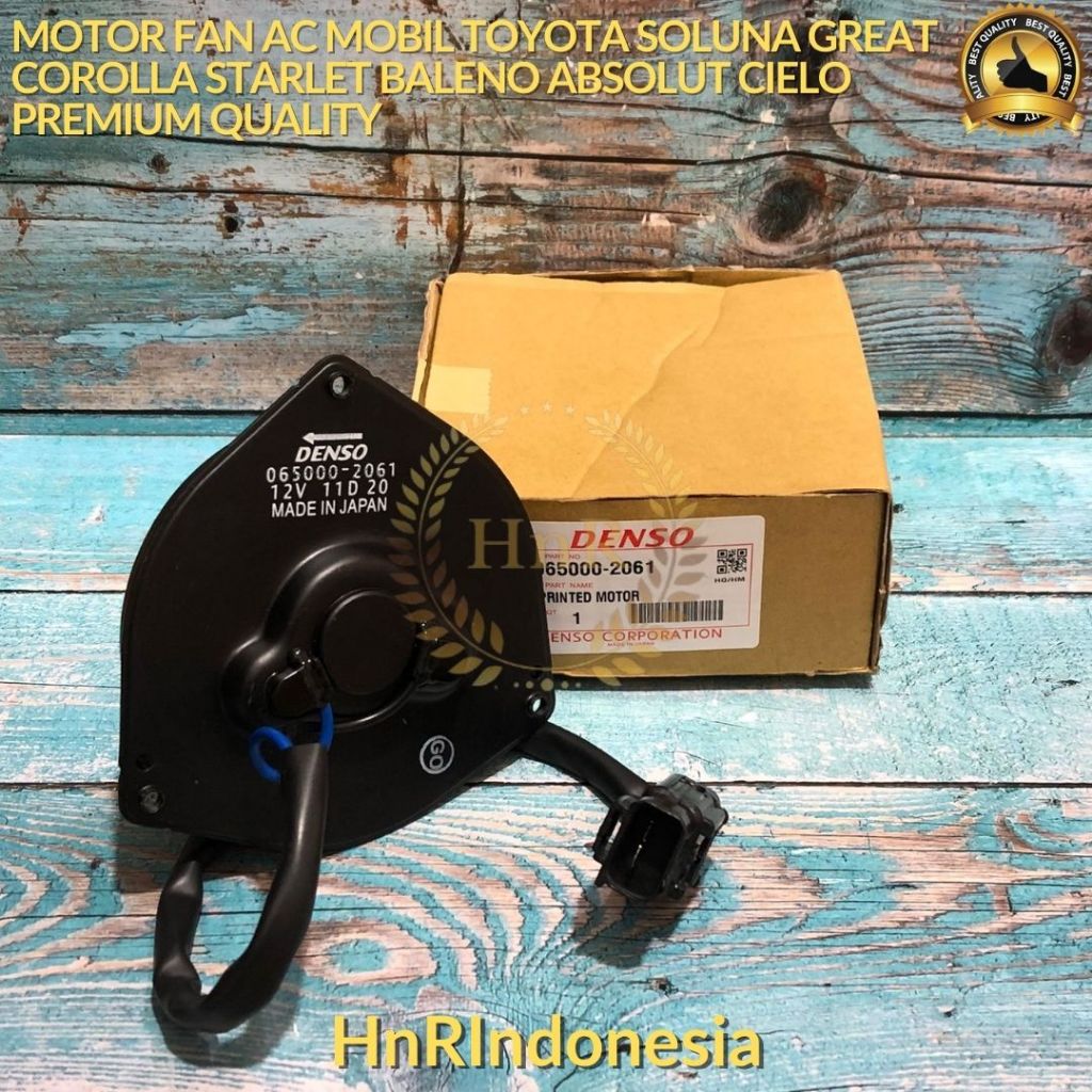 MOTOR FAN RADIATOR AC MOBIL TOYOTA SOLUNA GREAT COROLLA STARLET BALENO ABSOLUT CIELO PREMIUM QUALITY