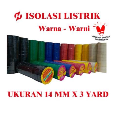 

PER SLOP ISOLASI LISTRIK WARNA WARNI HOKI 14MMx3YARD TIDAK TAHAN PANAS LAKBAN SOLASI SOLATIP LISTRIK 14MM x 3YARD ASLI MEREK HOKI 888 MURAH KUAT BERKUALITAS