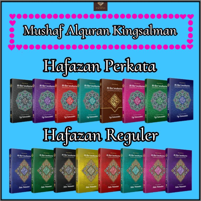 MUSHAF ALQURAN KING SALMAN , terjemah perkata DAN REGULER (A5)